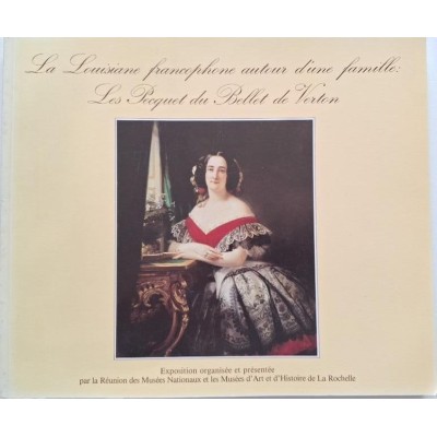 La Louisiane francophone autour d'une famille