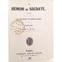 Lélut, F | Du démon de Socrate. Spécimen d'une application de la Science Psychologique à celle de l'histoire Tome 2