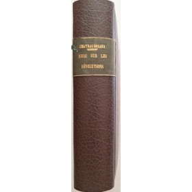 Oeuvres de M. le Vte de Chateaubriand - Essai sur les révolutions ( 1ère et 2ème parte)