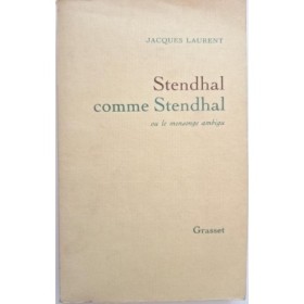 Stendhal comme Stendhal ou le Mensonge ambigu