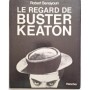 Le Regard de Buster Keaton