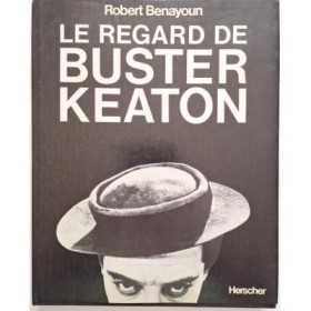 Le Regard de Buster Keaton