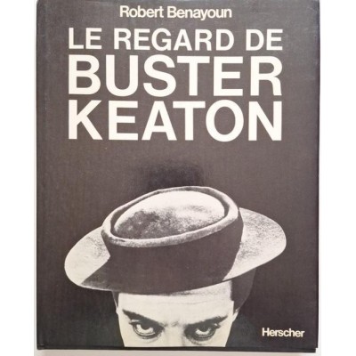 Le Regard de Buster Keaton