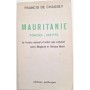 Mauritanie 1900-1975 : de l'ordre colonial à l'ordre néo-colonial