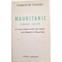 Mauritanie 1900-1975 : de l'ordre colonial à l'ordre néo-colonial