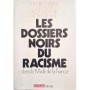 Les dossiers noirs du racisme dans le Midi de la France