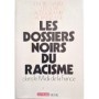 Les dossiers noirs du racisme dans le Midi de la France