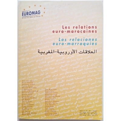 Euromag Numéro  20 : les relations euro-marocaines