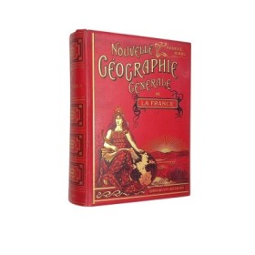 Nouvelle géographie générale de la France ...