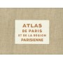Atlas de Paris et de la Region Parisienne