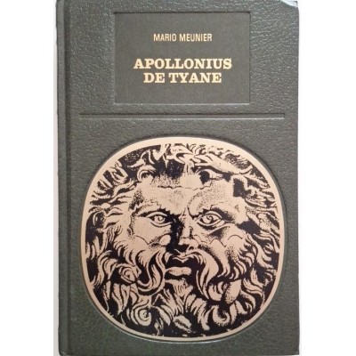 Apollonius de Tyane ou le Séjour d'un dieu parmi les hommes suivi de les vers d'or de Pythagore