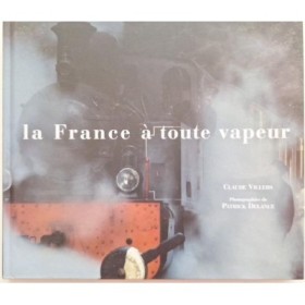 La France à toute vapeur