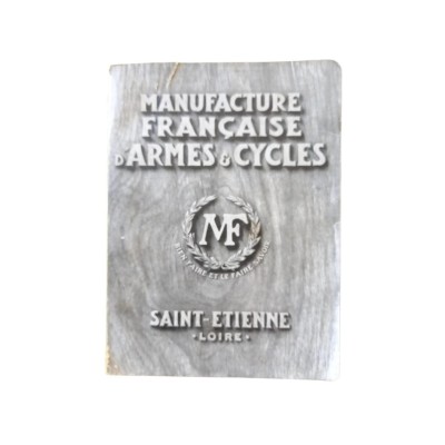 Manufacture française d'armes et cycles : Saint-Étienne. Original des années 20