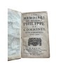 Commynes, Philippe de | Les Mémoires de Messire Philippe de Commines,... Dernière édition