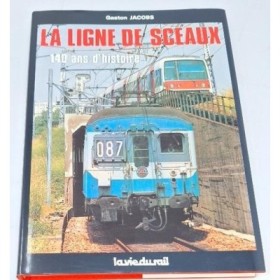 La Ligne de Sceaux : 140 ans d'histoire