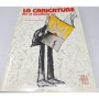 La Caricature : art et manifeste