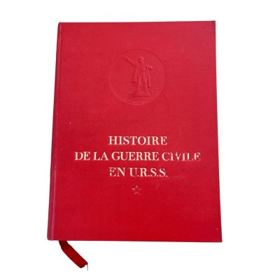 Collectif | Histoire de la guerre civile en U.R.S.S. Tome 1. Préparation de la grande Révolution Prolétarienne. Du début de la