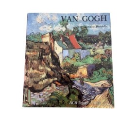 La Vie et l'oeuvre de Vincent Van Gogh