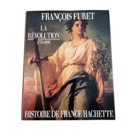 La Révolution : de Turgot à Jules Ferry 1770-1880