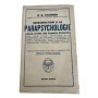 Introduction à la parapsychologie : bilan actuel des sciences occultes.