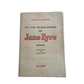 La Vie passionnée de Jane Eyre