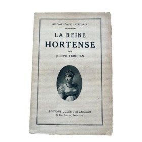 La reine Hortense : d'après les témoignages des contemporains. Tome 2.