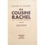 Du Maurier, Daphne | Ma cousine Rachel ( 89e mille)  roman