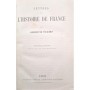 Thierry, Augustin | Lettres sur l'histoire de France (Nouvelle édition revue avec le plus grand soin )