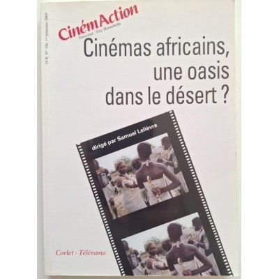 CinémAction N° 106 premier trimestre 2003 : Cinémas africains