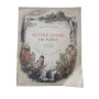 Notre-Dame de Paris. 331 compositions et 4 planches hors texte en couleurs par F.-M. Salvat