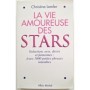 La vie amoureuse des stars  séduction