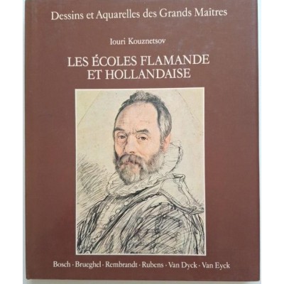 Les Écoles flamande et hollandaise
