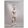 Vallee de la Bénoué ( Art des peuples ) Galerie Kamen Galerie Afrique