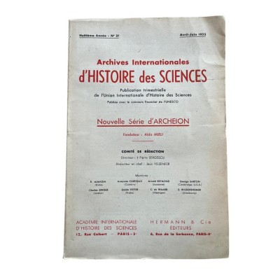 Collectif | Archives internationales d'histoire des sciences : publication trimestrielle de l'Union internationale d'histoire d