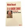 Si la gauche savait : entretiens avec Georges-Marc Benamou