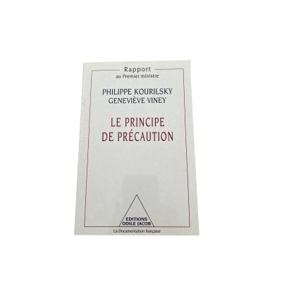 Le principe de précaution / rapport au Premier ministre
