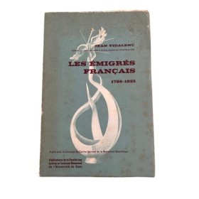 Les émigrés français : 1789-1825