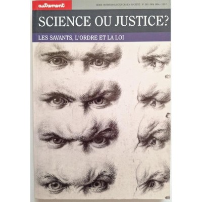 Autrement collection Mutations n°145 _ Science ou justice ? : les savants