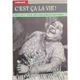 Autrement collection Mutations Hors Commerce _ C'est ca la vie ! Du 1er au 7e jour 