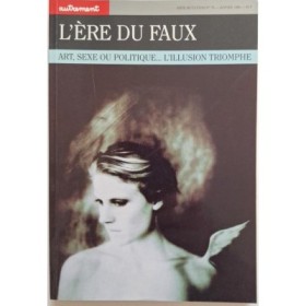 Autrement collection Mutations n°76 _L'ere du faux : Art 