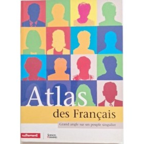 Atlas des Français : grand angle sur un peuple singulier