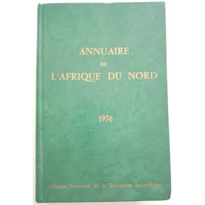 Annuaire de l'Afrique du Nord. XV 1976