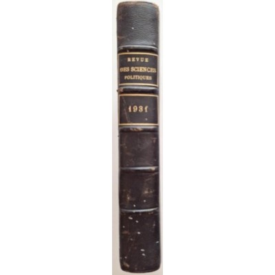Revue des sciences politiques 46 eme année ( 1931 )  LIV