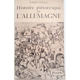 Histoire pittoresque de l'Allemagne Tome 1