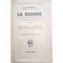 La guerre : son caractère et ses aspects à travers les siècles Tome 1