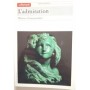 Autrement collection Morales n°26 _ l'Admiration : Miettes d'immortalité
