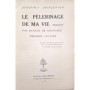 Jørgensen, Johannes | Pèlerinage de ma vie.  1er volume