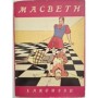 Macbeth / adaptation du drame de Shakespeare