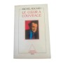 Le Coeur à l'ouvrage
