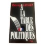 A la table des politiques